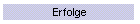 Erfolge